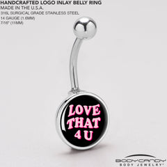 Love That 4 You Belly Ring by Onyx O