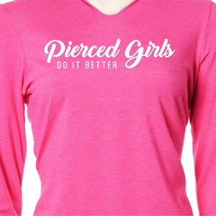 Pierced Girls Do It Better Tapered Long Sleeve Hoodie