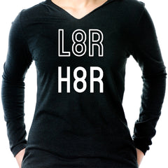 L8R H8R Black Long Sleeve Hoodie