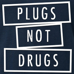 Plugs Not Drugs V-Neck Tee Shirt